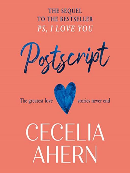 Title details for Postscript by Cecelia Ahern - Available